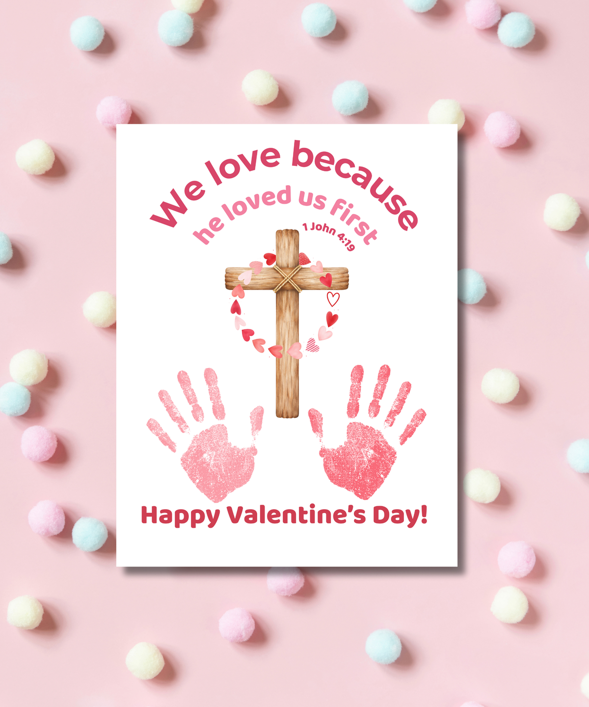 Valentine’s Day Handprint Craft Printable for Kids | Faith-Based Cross Keepsake | 1 John 4:19