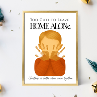 Too Cute to Leave Home Alone Handprint Craft | Christmas Movie Inspired Printable | Preschool Holiday Keepsake | Funny Christmas Handprint Activity