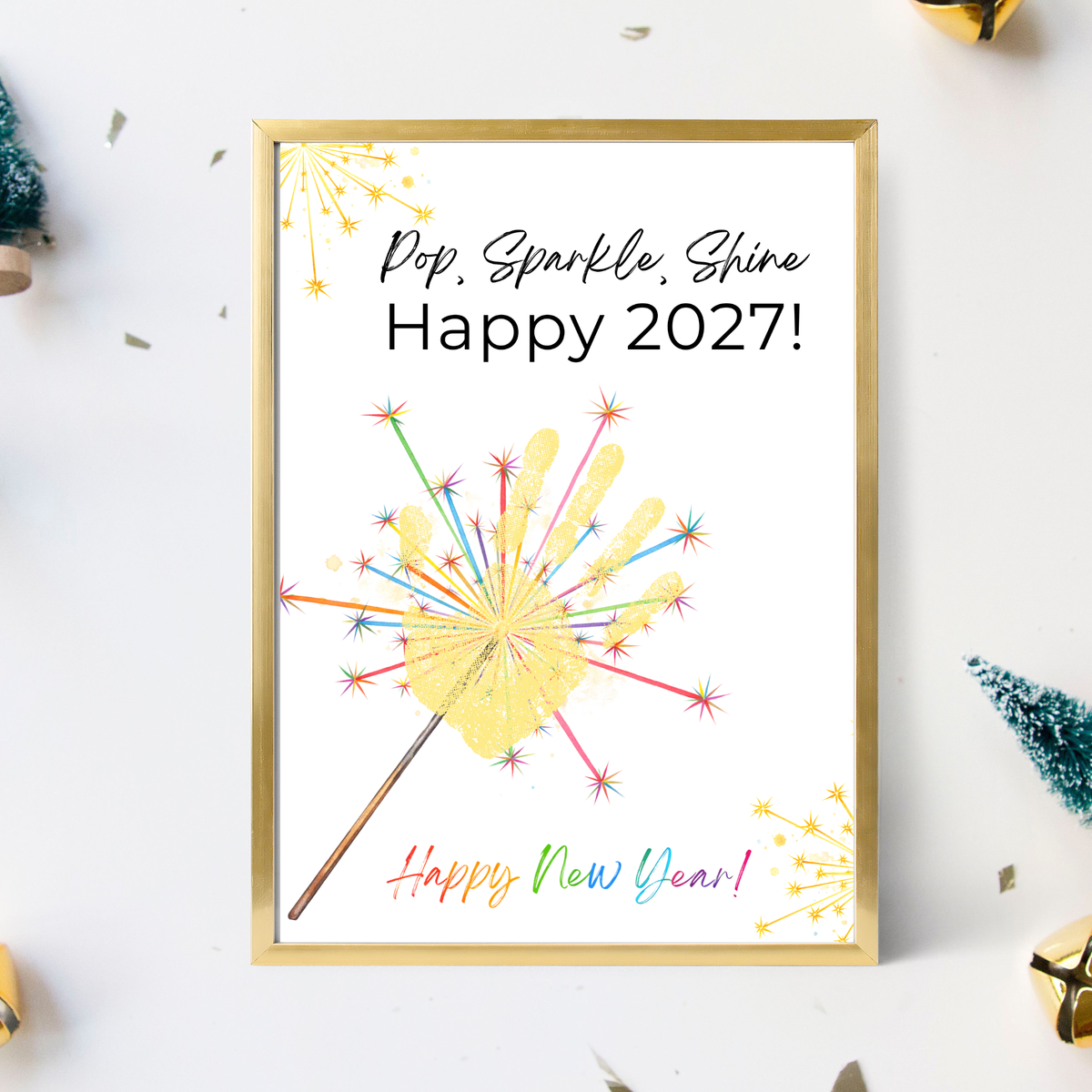 Pop, Sparkle, Shine Happy 2027 Handprint Craft Printable | New Year's Eve Handprint Keepsake | Preschool New Year Activity | 2027 Kids Craft
