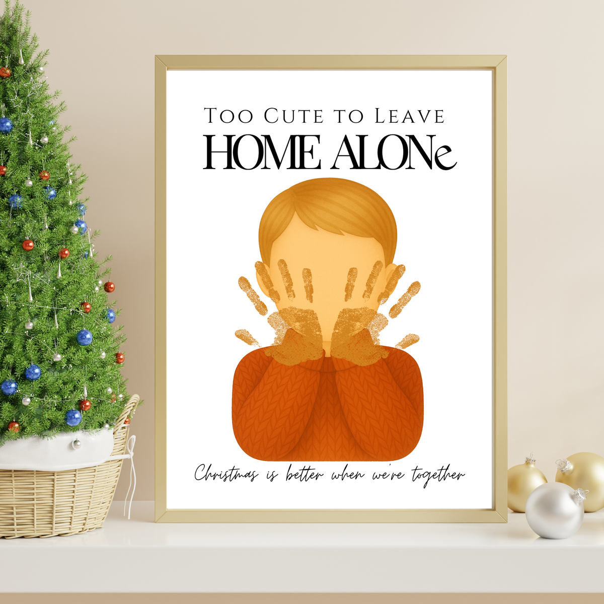 Too Cute to Leave Home Alone Handprint Craft | Christmas Movie Inspired Printable | Preschool Holiday Keepsake | Funny Christmas Handprint Activity