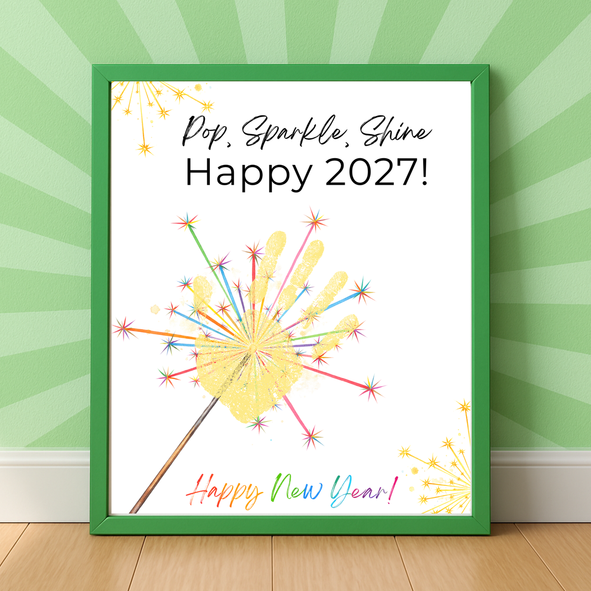 Pop, Sparkle, Shine Happy 2027 Handprint Craft Printable | New Year's Eve Handprint Keepsake | Preschool New Year Activity | 2027 Kids Craft