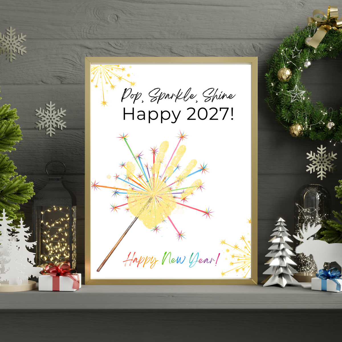 Pop, Sparkle, Shine Happy 2027 Handprint Craft Printable | New Year's Eve Handprint Keepsake | Preschool New Year Activity | 2027 Kids Craft