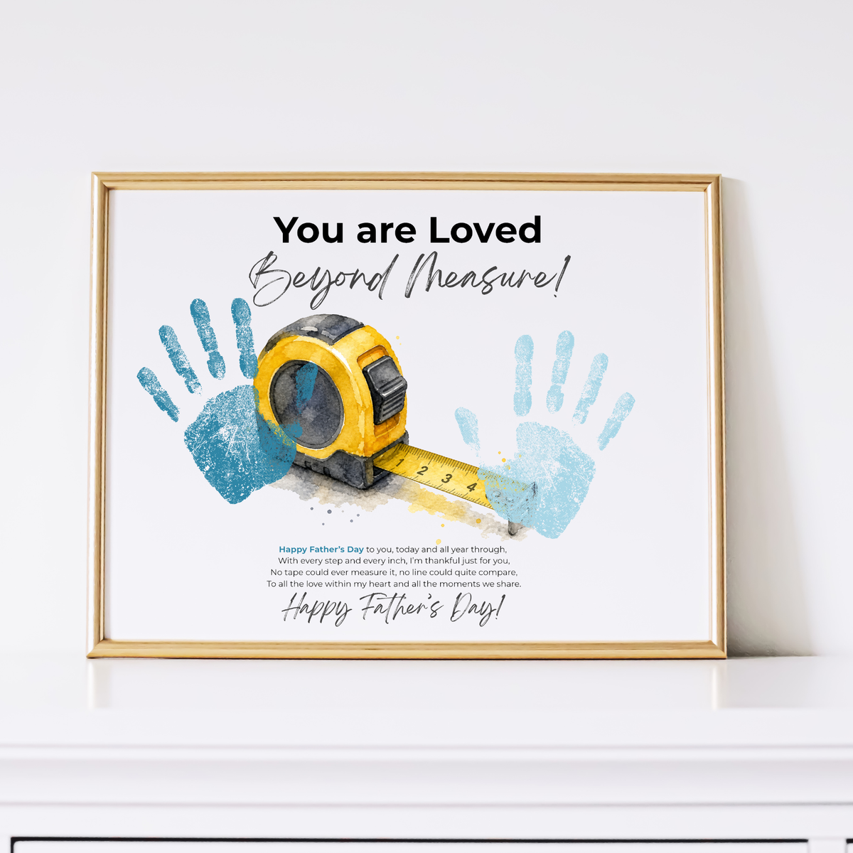 Father’s Day Handprint Craft Printable | You Are Loved Beyond Measure | Measuring Tape Keepsake Gift from Kids | DIY Dad Gift