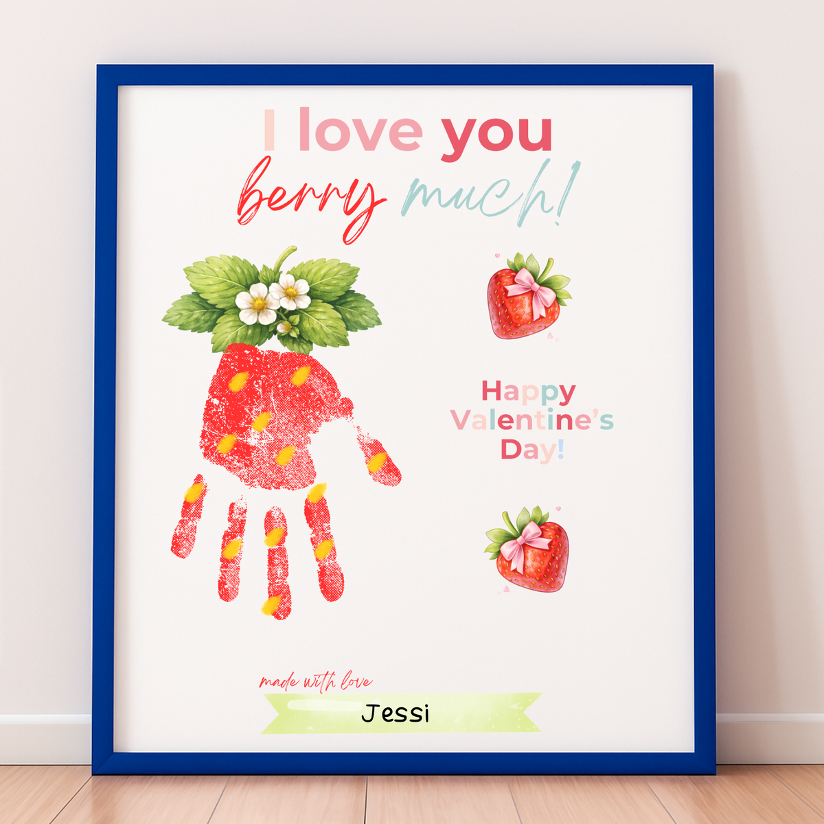 Valentine Strawberry Handprint Craft Printable | I Love You Berry Much | Kids Valentine Keepsake | Sweet Berry Art PDF