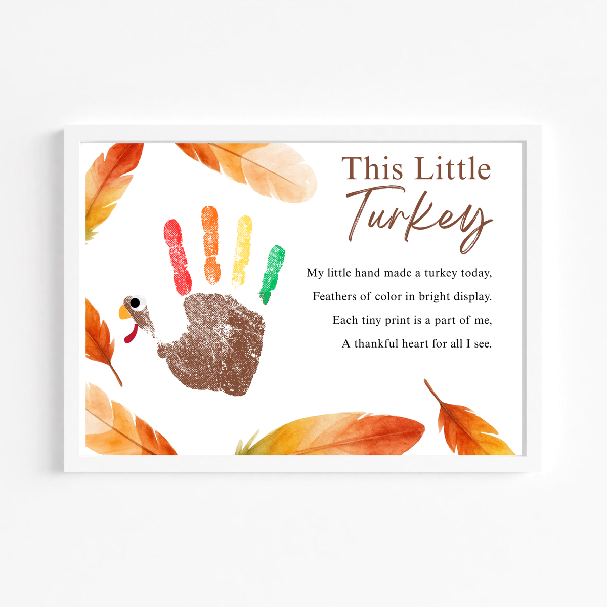 This Little Turkey Poem Handprint Craft | Thanksgiving Turkey Keepsake Printable