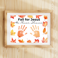 Christian Fall Handprint Craft Printable | Fall for Jesus He Never Leaves | Autumn Bible Keepsake Activity for Kids