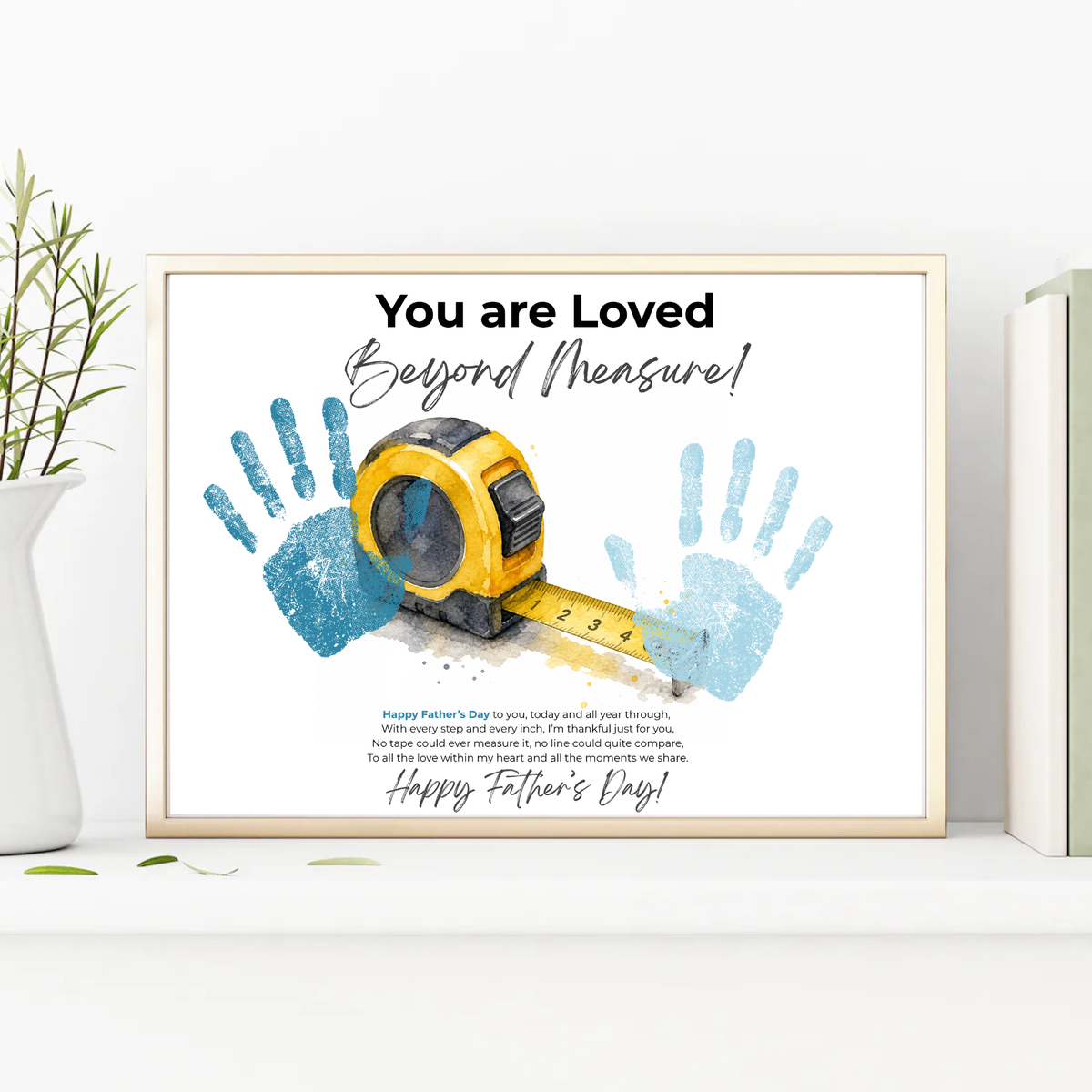 Father’s Day Handprint Craft Printable | You Are Loved Beyond Measure | Measuring Tape Keepsake Gift from Kids | DIY Dad Gift