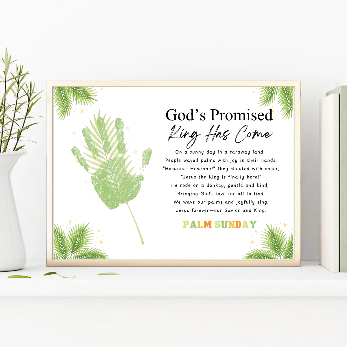 Palm Sunday Poem Handprint Craft Printable | “God’s Promised King Has Come” Christian Kids Activity | Easter Faith-Based Keepsake PDF