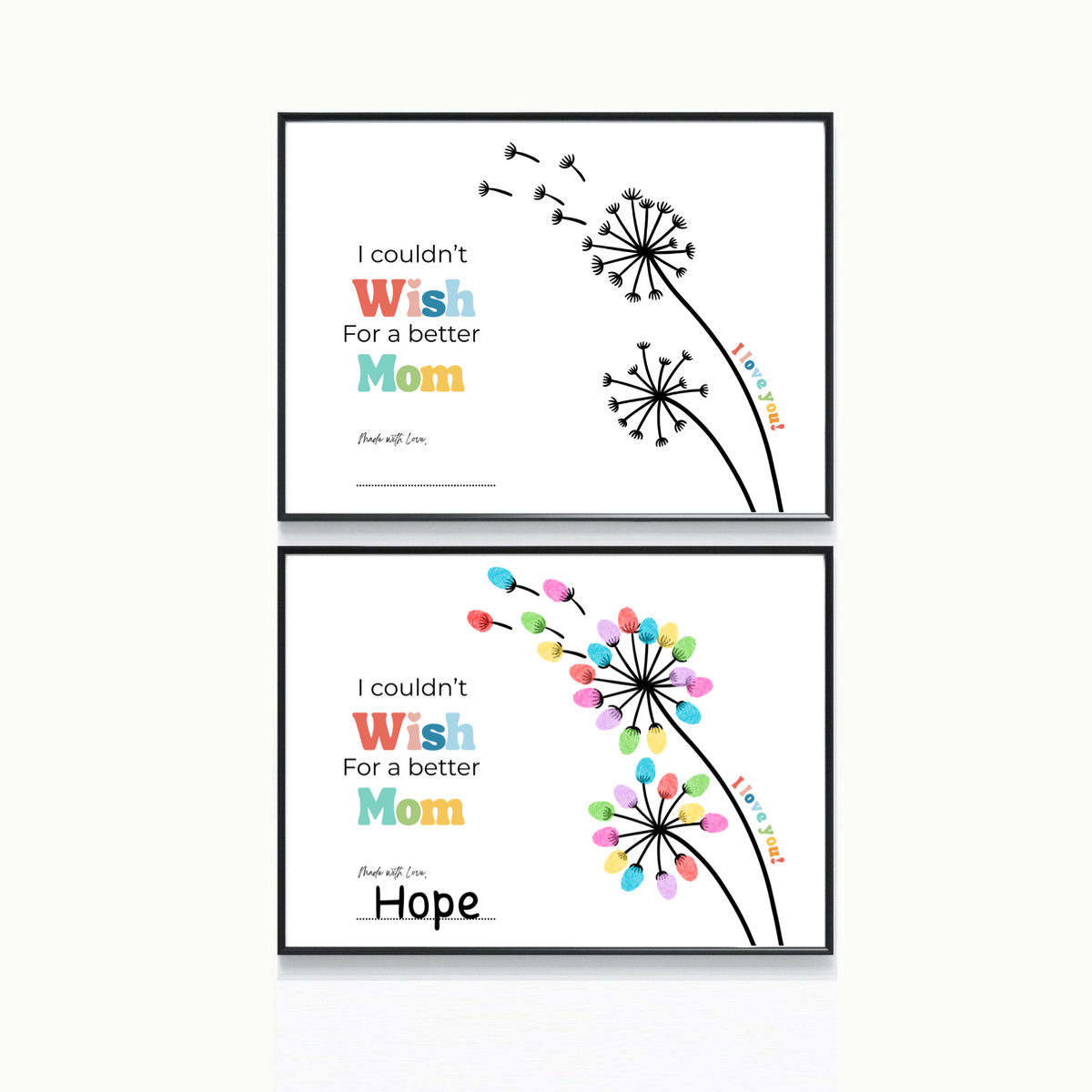 Mother’s Day Fingerprint Craft Printable | I Couldn’t Wish for a Better Mom | Dandelion Keepsake Gift from Kids | Preschool DIY Printable