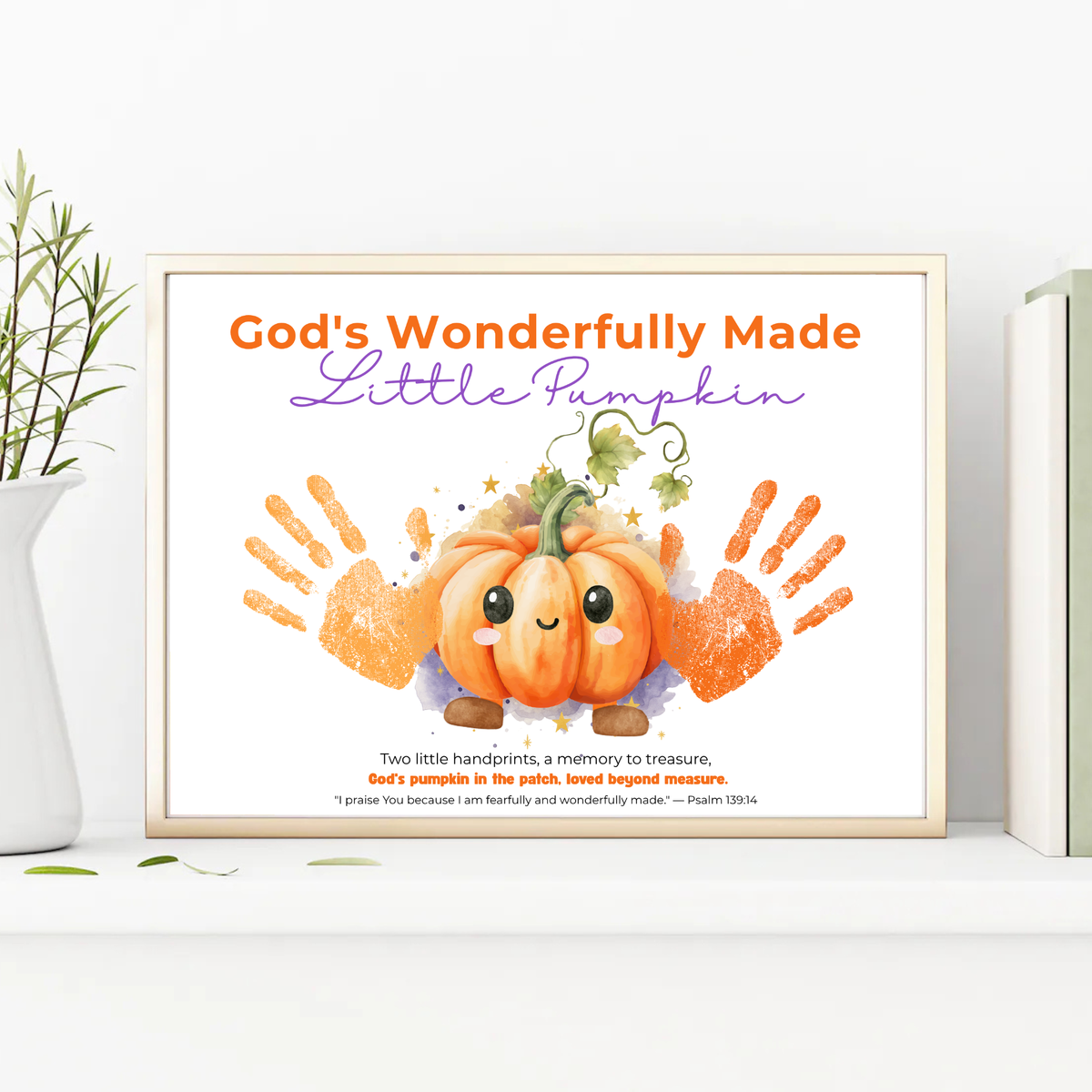 Christian Pumpkin Handprint Craft Printable | God's Wonderfully Made Little Pumpkin | Psalm 139:14 Fall Bible Keepsake for Kids