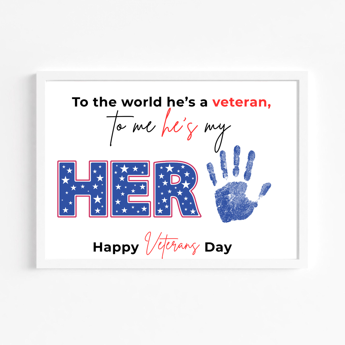 Veterans Day Handprint Craft for Kids | My Hero Veteran Printable Keepsake | Military Family Activity