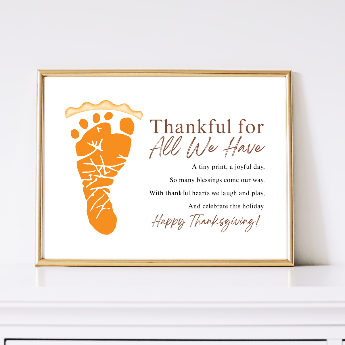 Thankful for All We Have Thanksgiving Footprint Craft | Pumpkin Pie Keepsake Printable