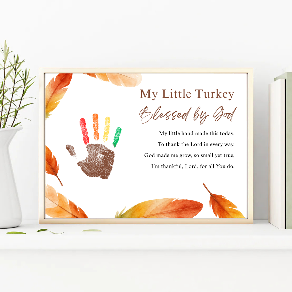 My Little Turkey Blessed by God Handprint Craft Printable | Christian Thanksgiving Keepsake | Preschool Turkey Handprint Activity