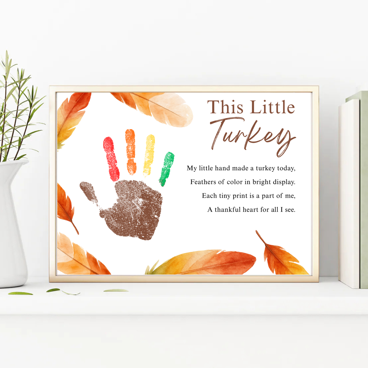 This Little Turkey Poem Handprint Craft | Thanksgiving Turkey Keepsake Printable