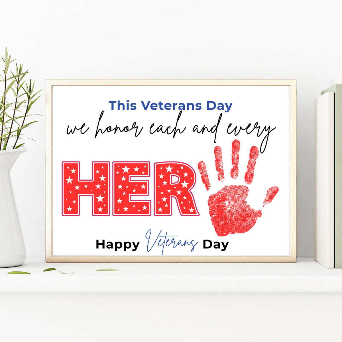 Veterans Day Handprint Craft for Kids | We Honor Each and Every Hero Patriotic Classroom Activity