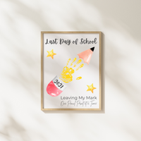 First & Last Day of School Handprint Printable for Kids | School Milestone Keepsake | Leaving My Mark One Pencil Print at a Time