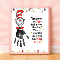 Today You Are YOU Printable | Dr. Seuss Inspired Handprint Art | Kids Classroom Quote Art | Reading Motivation Keepsake PDF