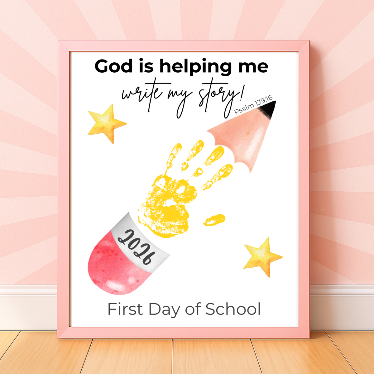 Christian First Day of School Handprint Craft Printable | God is Helping Me Write My Story | Psalm 139:16 Keepsake | Back to School PDF