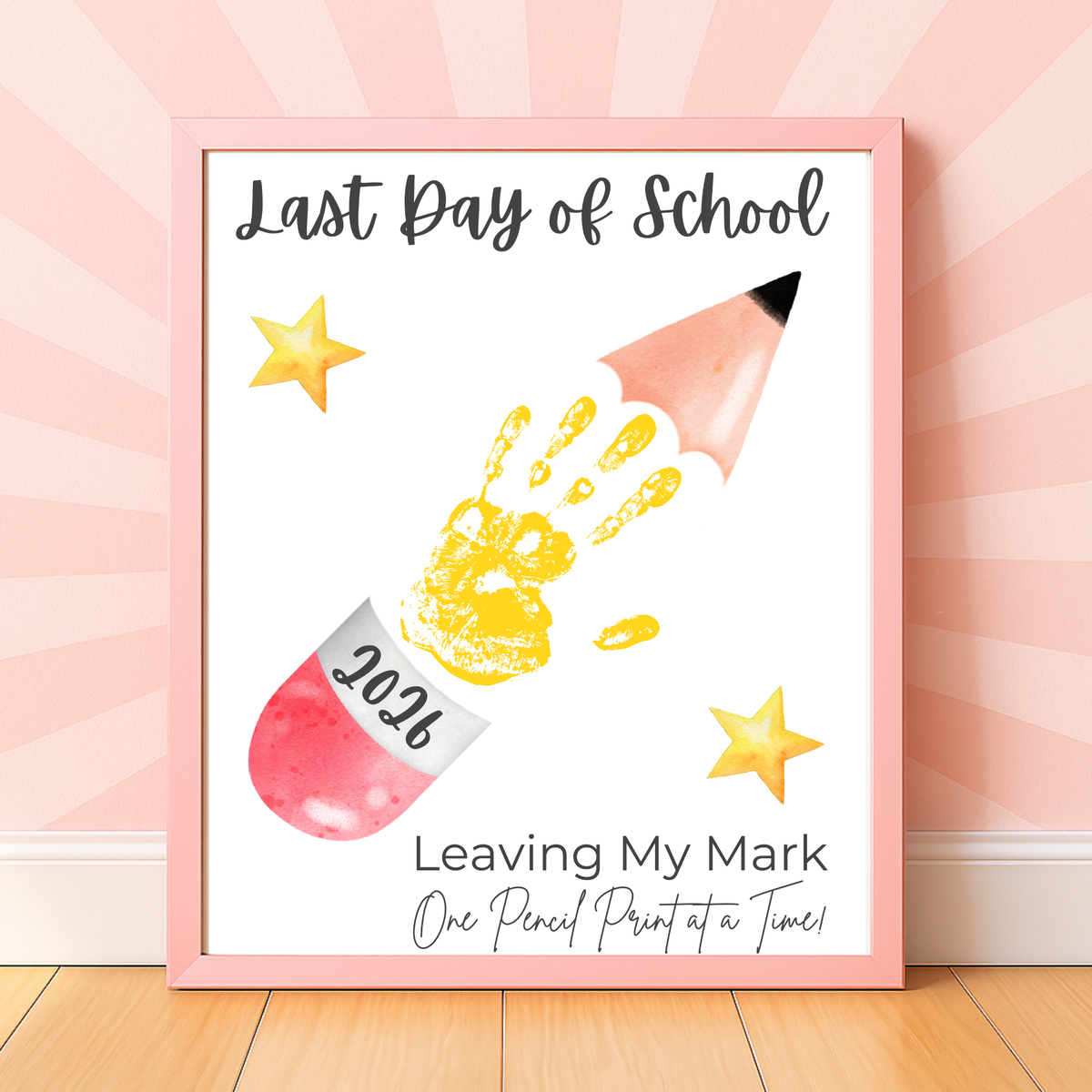 Last Day of School Pencil Handprint Craft Printable | End of School Year Keepsake Art | Leaving My Mark School Sign 2026 | Preschool DIY Handprint PDF