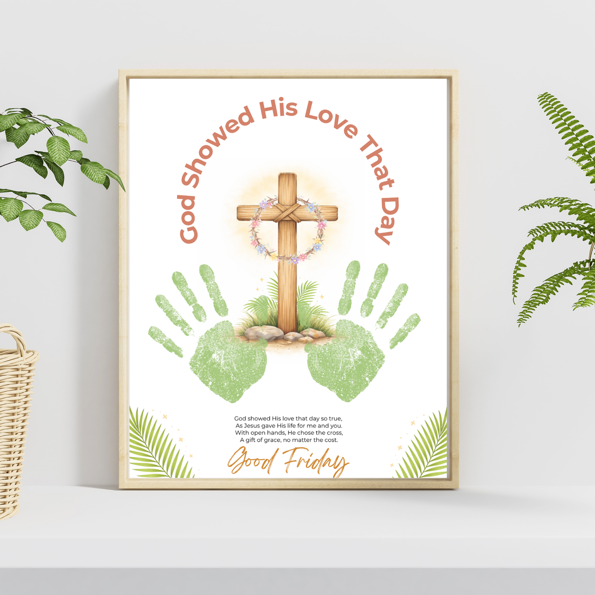 Good Friday Handprint Cross Craft Printable | “God Showed His Love That Day” Christian Kids Activity | Easter Faith Keepsake PDF