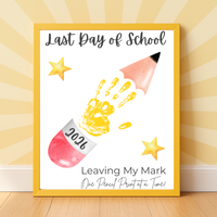 Last Day of School Pencil Handprint Craft Printable | End of School Year Keepsake Art | Leaving My Mark School Sign 2026 | Preschool DIY Handprint PDF