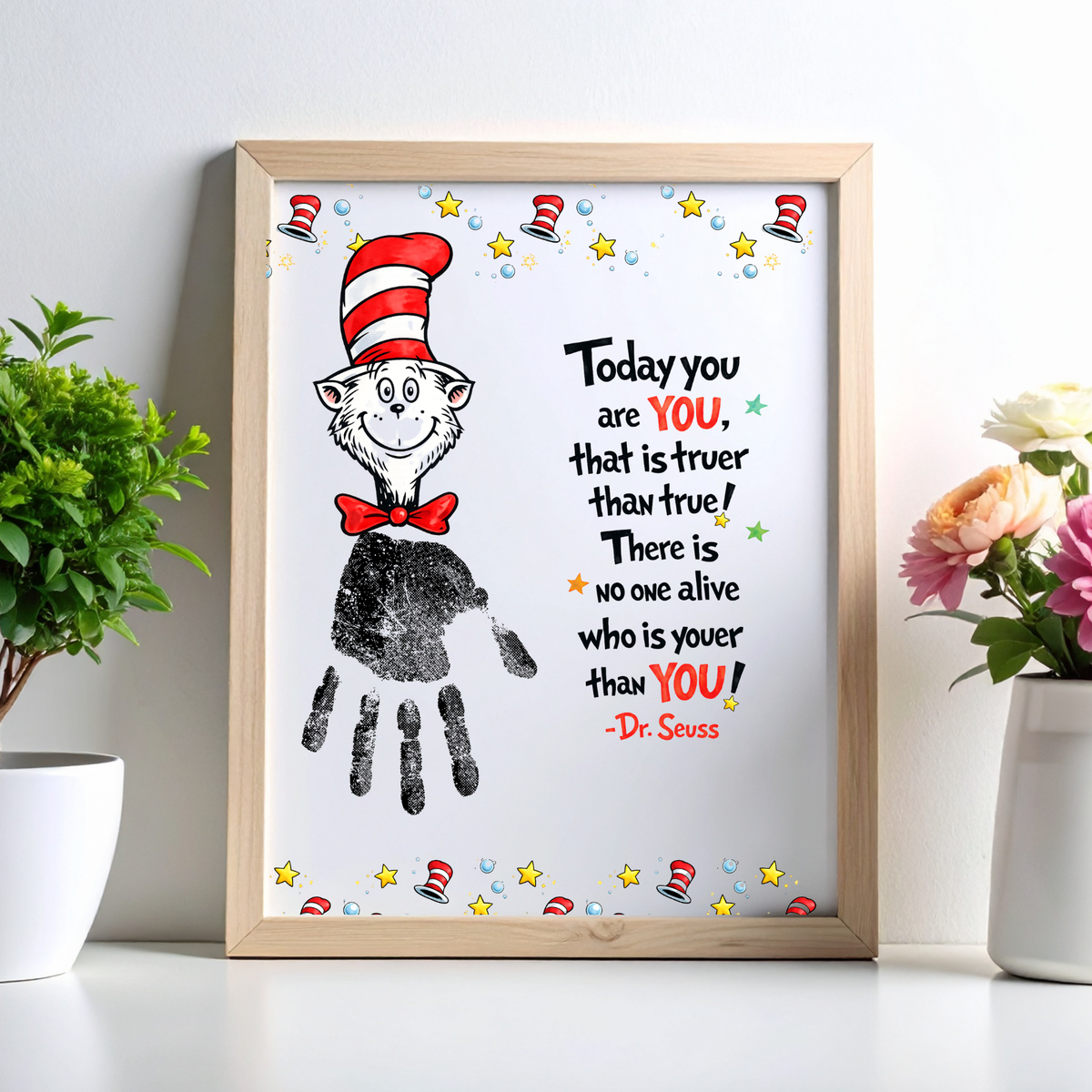 Today You Are YOU Printable | Dr. Seuss Inspired Handprint Art | Kids Classroom Quote Art | Reading Motivation Keepsake PDF