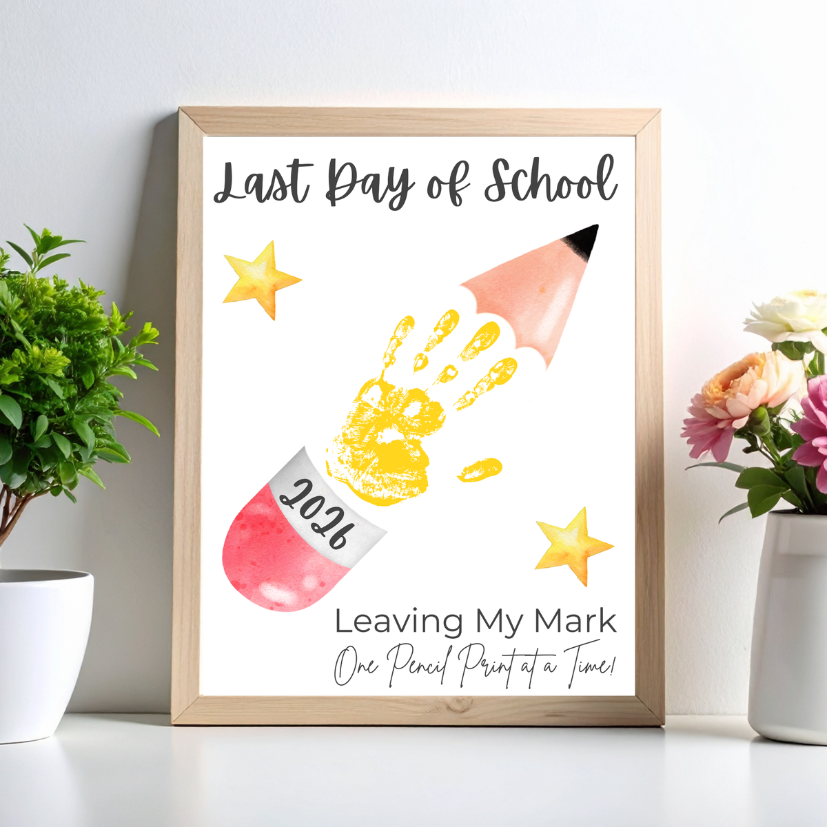 Last Day of School Pencil Handprint Craft Printable | End of School Year Keepsake Art | Leaving My Mark School Sign 2026 | Preschool DIY Handprint PDF