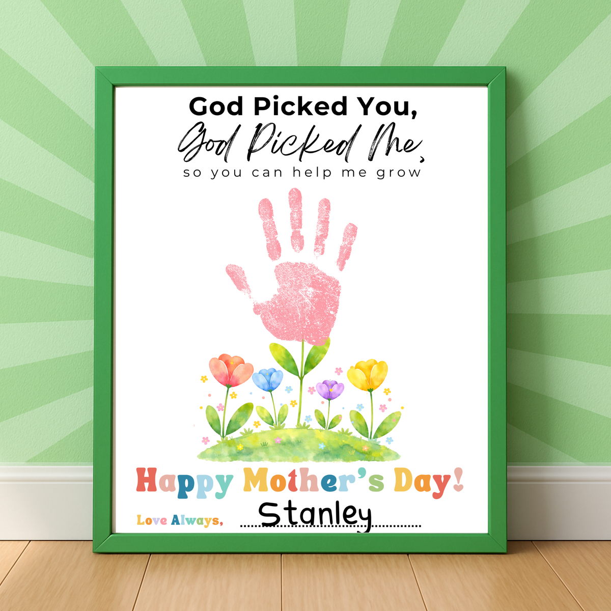 God Picked You God Picked Me Handprint Craft Printable | Christian Mother’s Day Keepsake | Thank You for Helping Me Grow Mom Gift | Kids Faith-Based PDF
