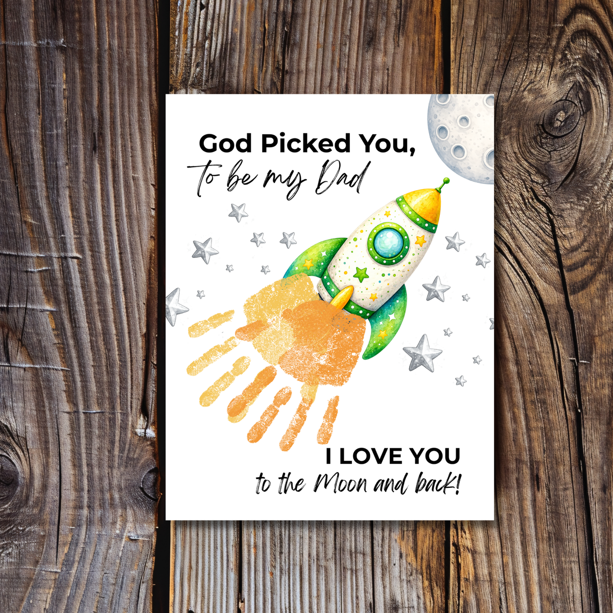 God Picked You to Be My Dad Rocket Handprint Craft Printable, Father’s Day Space Keepsake Gift from Kids