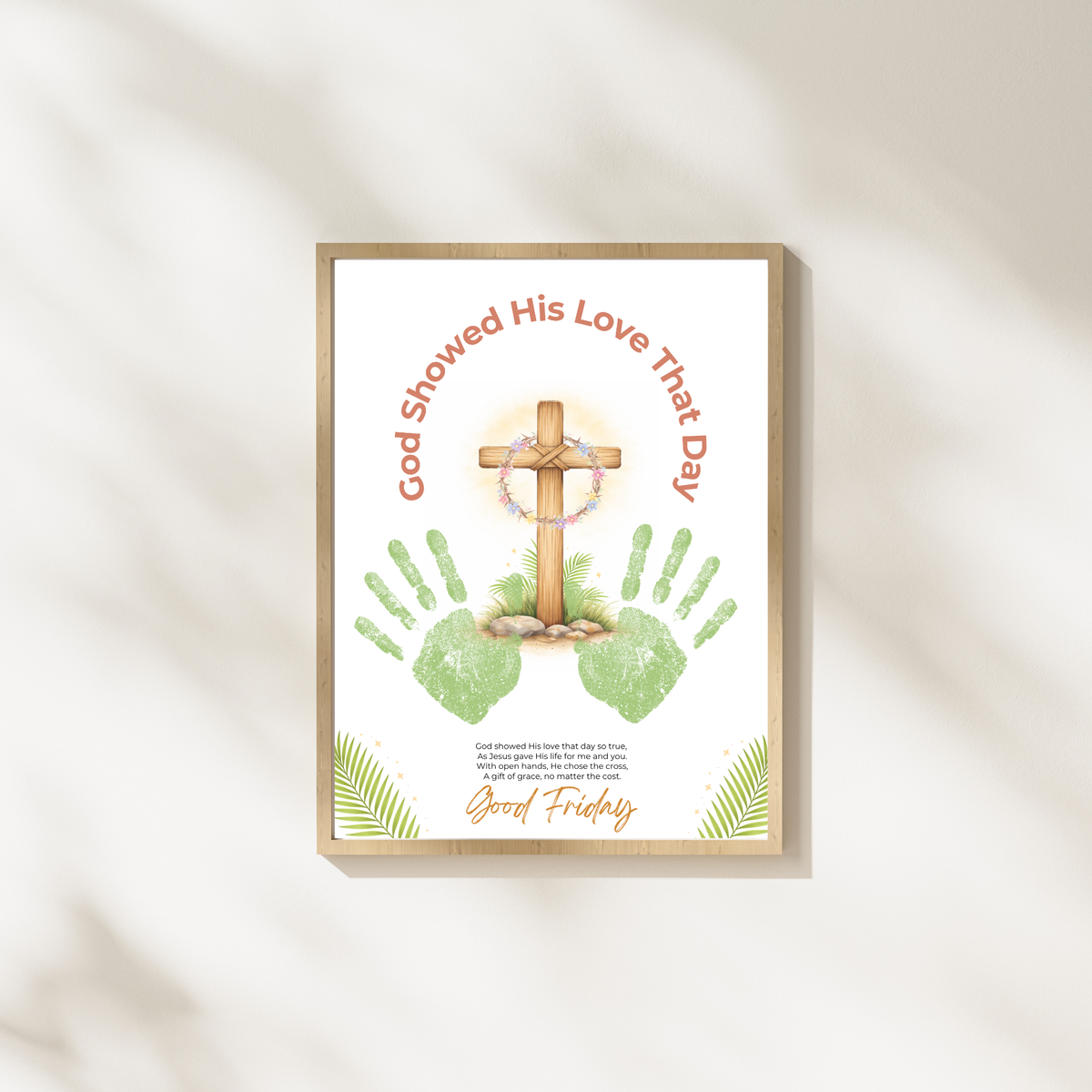 Good Friday Handprint Cross Craft Printable | “God Showed His Love That Day” Christian Kids Activity | Easter Faith Keepsake PDF