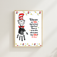 Today You Are YOU Printable | Dr. Seuss Inspired Handprint Art | Kids Classroom Quote Art | Reading Motivation Keepsake PDF
