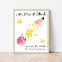 Last Day of School Pencil Handprint Craft Printable | End of School Year Keepsake Art | Leaving My Mark School Sign 2026 | Preschool DIY Handprint PDF