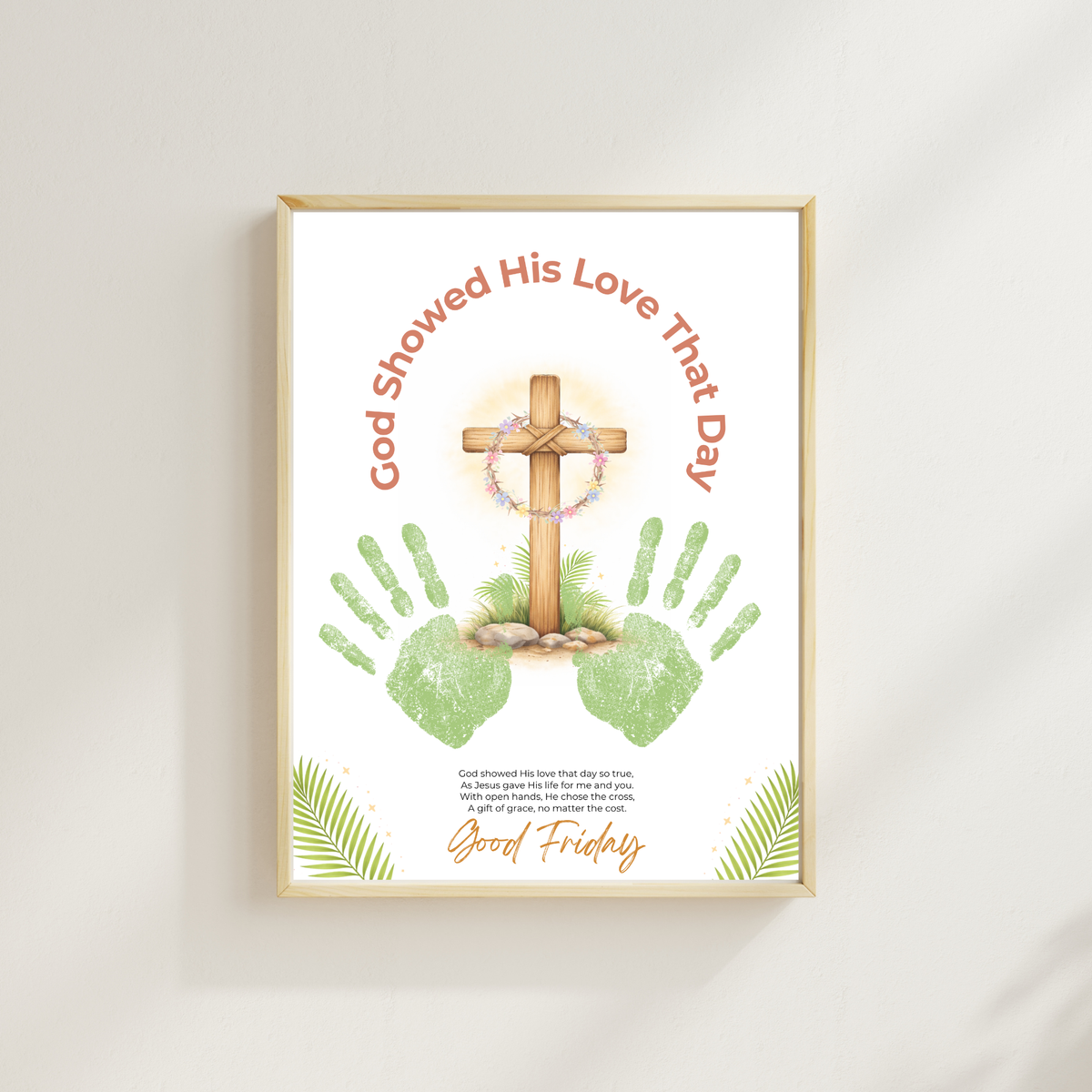 Good Friday Handprint Cross Craft Printable | “God Showed His Love That Day” Christian Kids Activity | Easter Faith Keepsake PDF