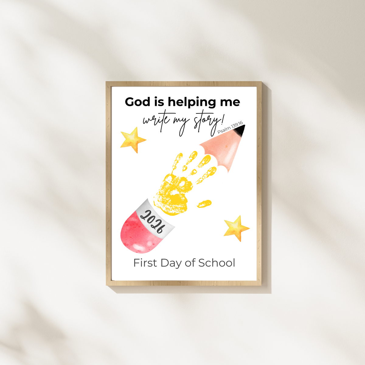 Christian First Day of School Handprint Craft Printable | God is Helping Me Write My Story | Psalm 139:16 Keepsake | Back to School PDF