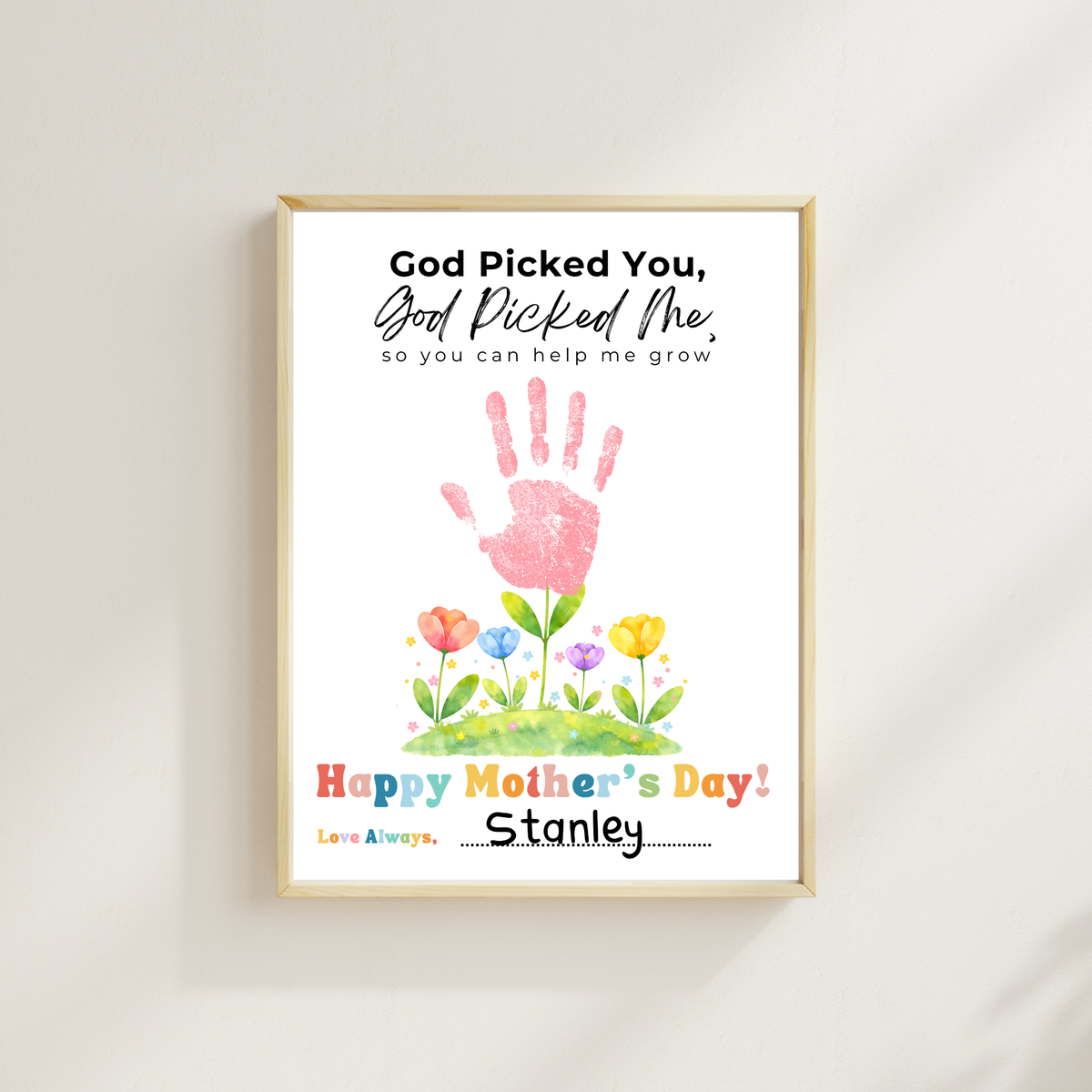 God Picked You God Picked Me Handprint Craft Printable | Christian Mother’s Day Keepsake | Thank You for Helping Me Grow Mom Gift | Kids Faith-Based PDF