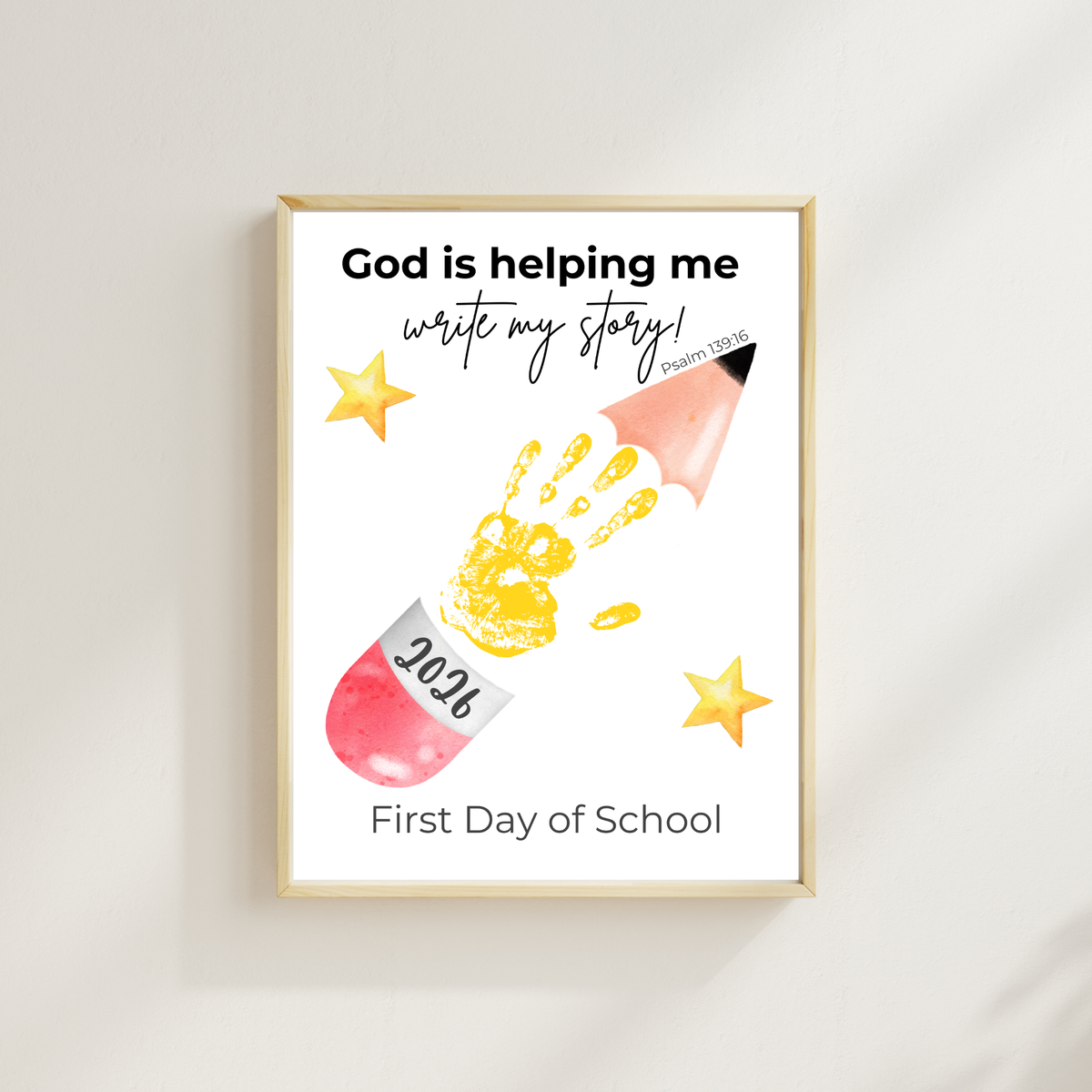 Christian First Day of School Handprint Craft Printable | God is Helping Me Write My Story | Psalm 139:16 Keepsake | Back to School PDF