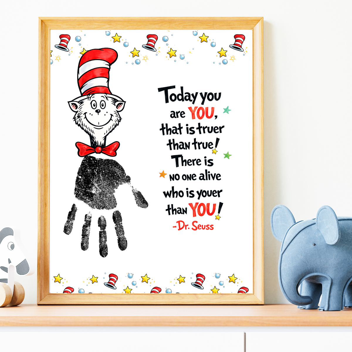 Today You Are YOU Printable | Dr. Seuss Inspired Handprint Art | Kids Classroom Quote Art | Reading Motivation Keepsake PDF