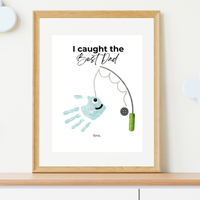 I Caught the Best Dad Simple Handprint Craft | Father’s Day & Birthday Gift Printable | Fishing Dad Keepsake from Kids | Simple DIY Handprint Art