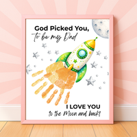 God Picked You to Be My Dad Rocket Handprint Craft Printable, Father’s Day Space Keepsake Gift from Kids