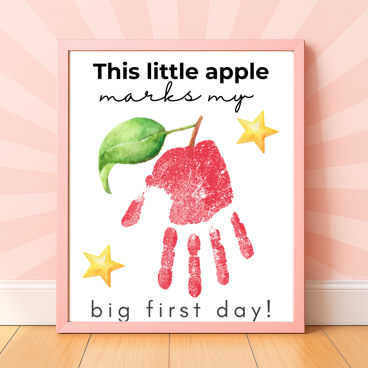 This Little Apple Marks My Big First Day Handprint Craft Printable | First Day of School Keepsake | Preschool & Kindergarten Back to School Activity
