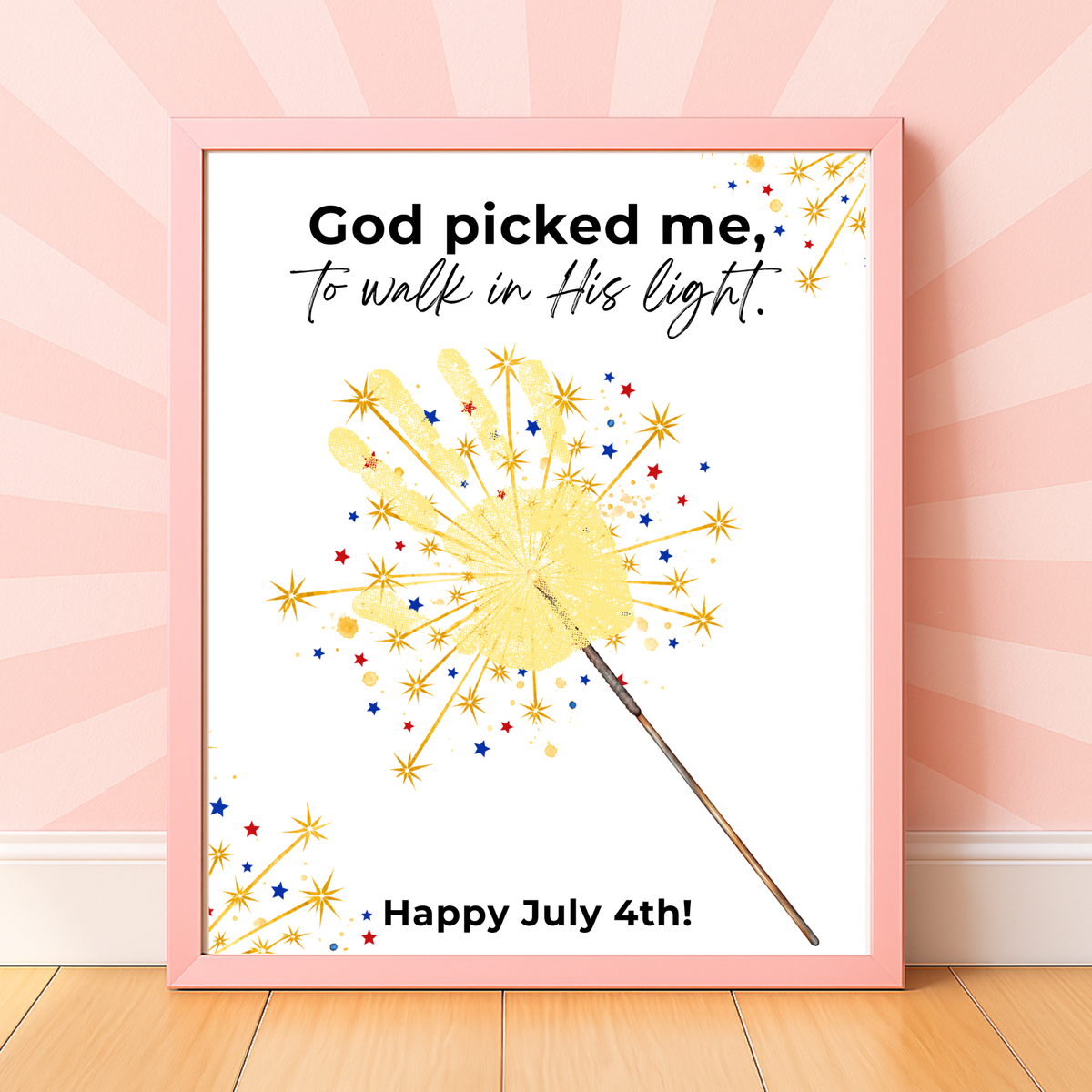 God Picked Me to Walk in His Light Handprint Craft Printable | Christian 4th of July Keepsake | Faith-Based Independence Day Activity