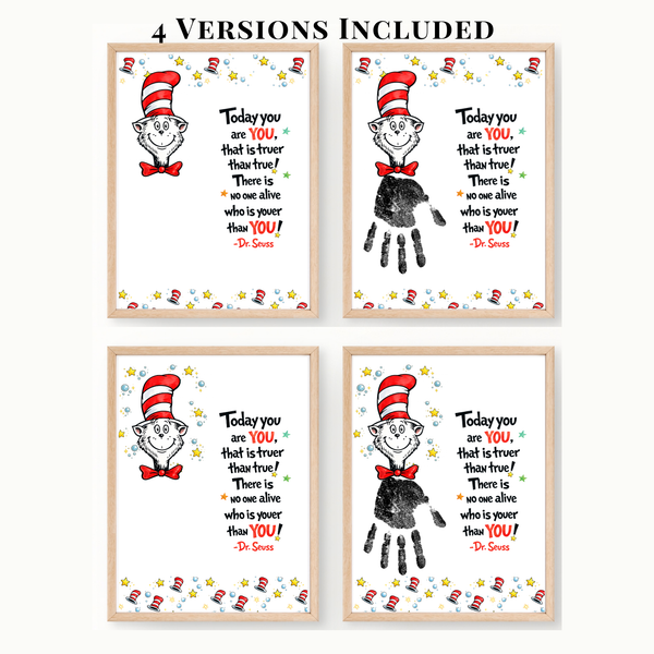 Today You Are YOU Printable | Dr. Seuss Inspired Handprint Art | Kids Classroom Quote Art | Reading Motivation Keepsake PDF