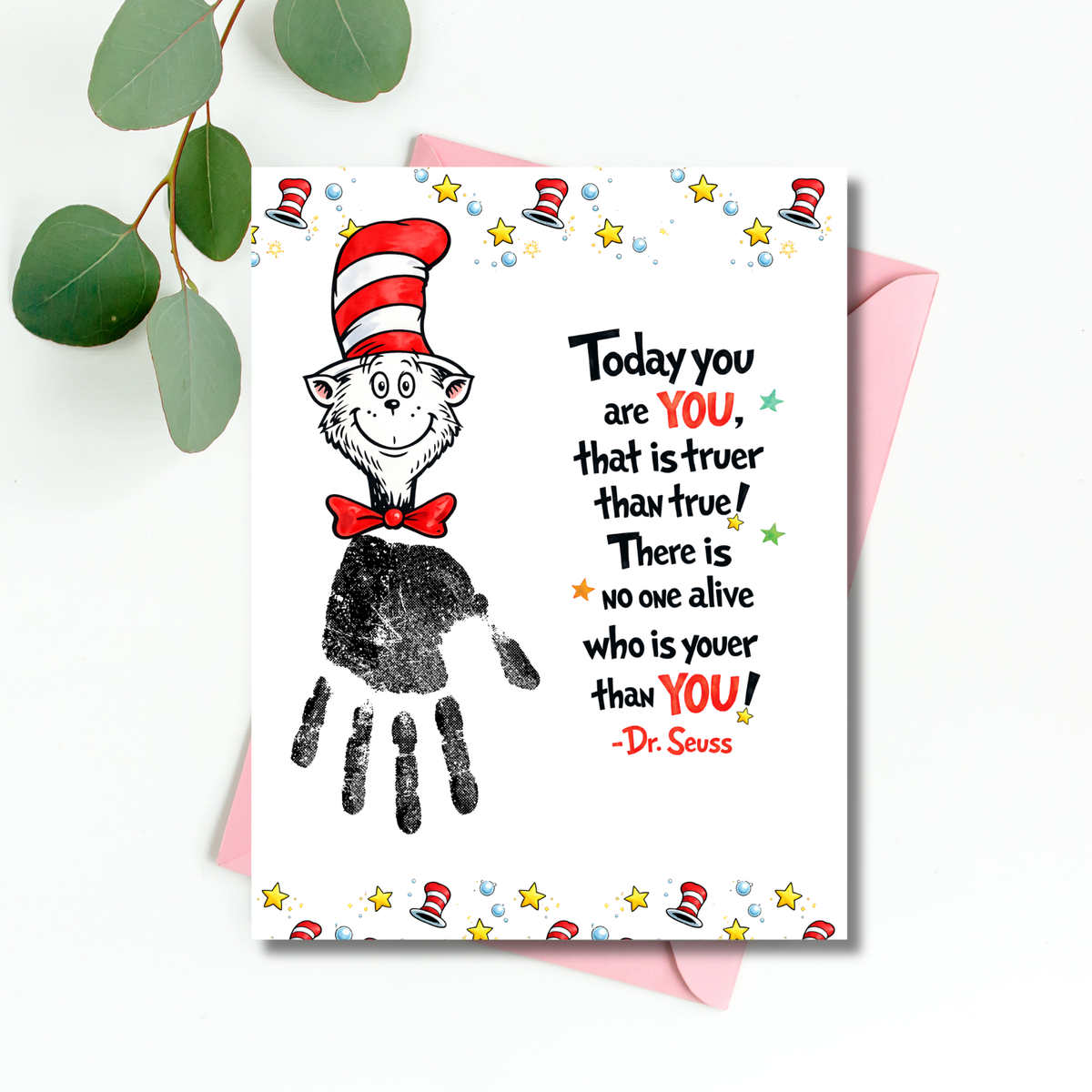 Today You Are YOU Printable | Dr. Seuss Inspired Handprint Art | Kids Classroom Quote Art | Reading Motivation Keepsake PDF