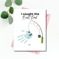 I Caught the Best Dad Simple Handprint Craft | Father’s Day & Birthday Gift Printable | Fishing Dad Keepsake from Kids | Simple DIY Handprint Art