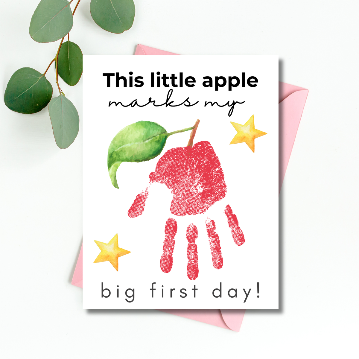 This Little Apple Marks My Big First Day Handprint Craft Printable | First Day of School Keepsake | Preschool & Kindergarten Back to School Activity