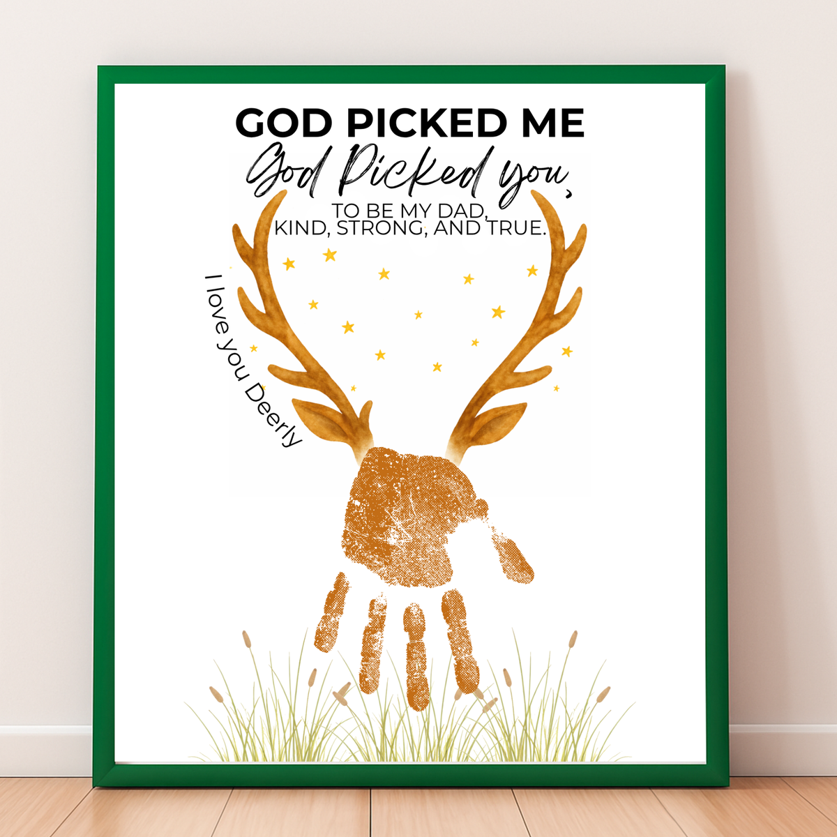 God Picked Me Father’s Day Handprint Craft Printable | Christian Dad Keepsake from Kids | Deer Handprint Art | Faith-Based Preschool DIY Printable