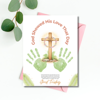 Good Friday Handprint Cross Craft Printable | “God Showed His Love That Day” Christian Kids Activity | Easter Faith Keepsake PDF