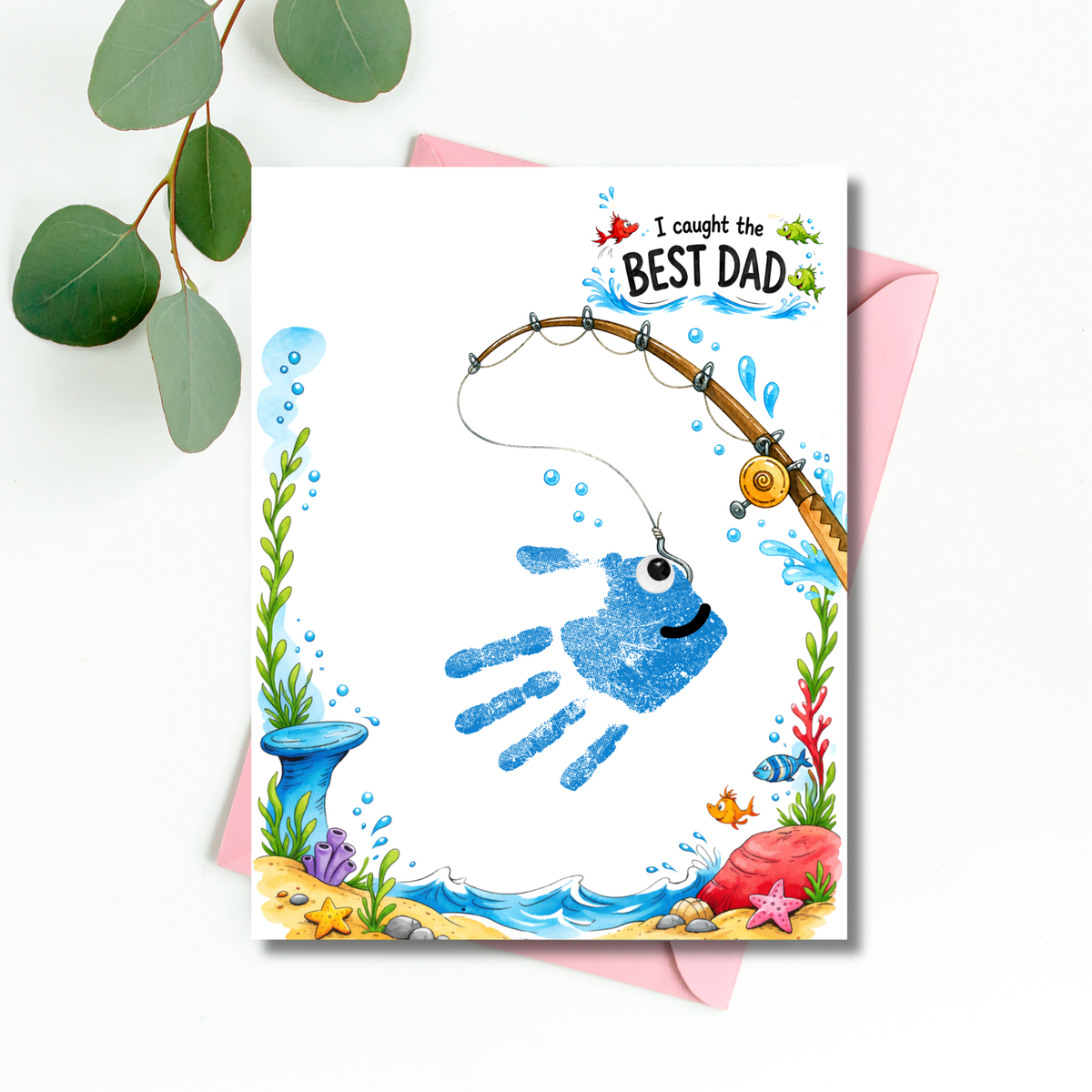 Fishing Dad Handprint Craft Printable | Father’s Day & Birthday Gift from Kids | I Caught the Best Dad Keepsake | Preschool DIY PDF
