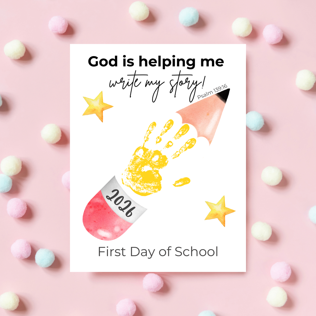 Christian First Day of School Handprint Craft Printable | God is Helping Me Write My Story | Psalm 139:16 Keepsake | Back to School PDF