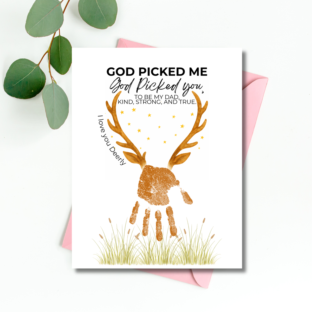 God Picked Me Father’s Day Handprint Craft Printable | Christian Dad Keepsake from Kids | Deer Handprint Art | Faith-Based Preschool DIY Printable